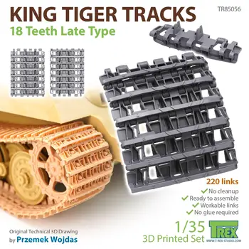 TR85056 T-REX 1/35 мащаб KING TIGER СЛЕДИ 18 зъбите по-късно вид 3D Набор от Печатни